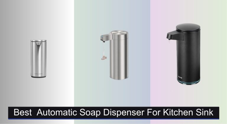 8 Best Automatic Soap Dispensers for Kitchen Sink 2026