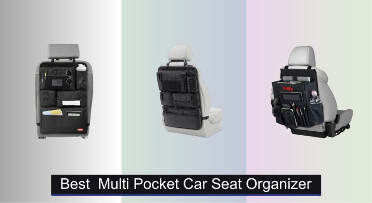8 Best Multi Pocket Car Seat Organizers 2026