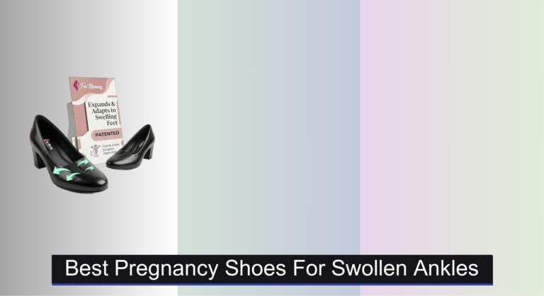 7 Best Pregnancy Shoes for Swollen Ankles 2026