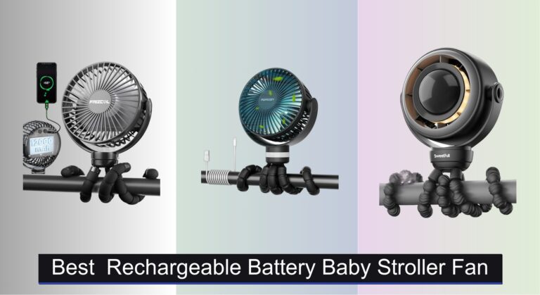 8 Best Rechargeable Baby Stroller Fans 2026