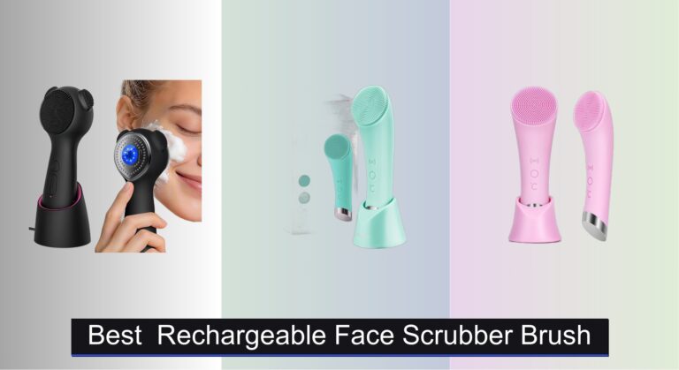 8 Best Rechargeable Face Scrubber Brushes 2026