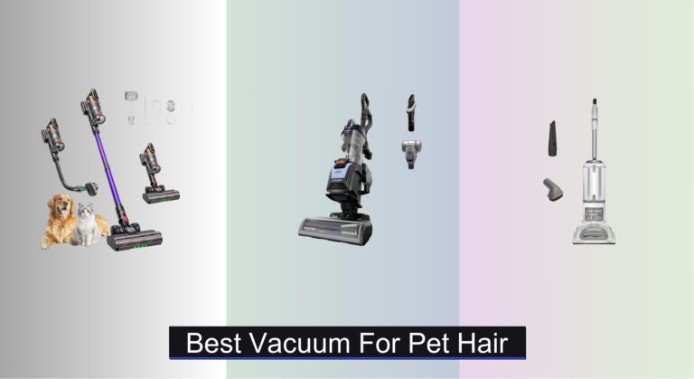 8 Best Vacuums for Pet Hair 2026, Analyzed