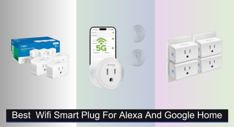 7 Best WiFi Smart Plugs for Alexa & Google Home 2026