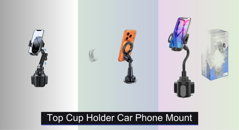 8 Best Cup Holder Car Phone Mounts 2026
