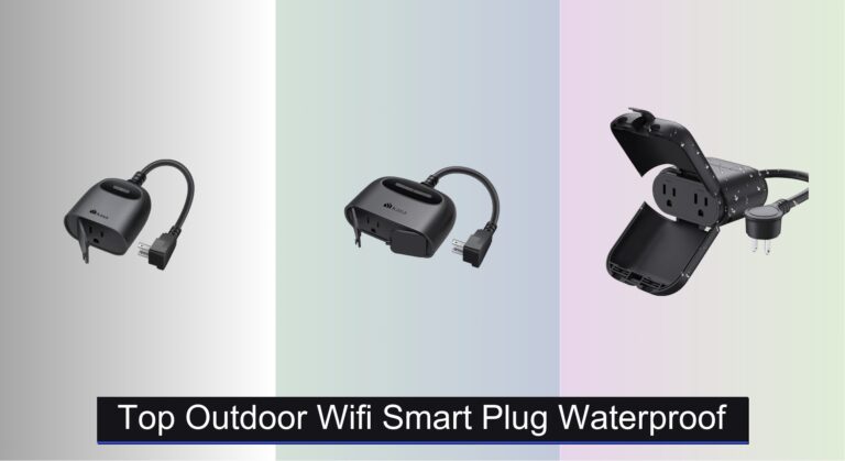 8 Best Outdoor WiFi Smart Plugs 2026